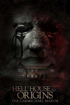 Hell House LLC Origins: The Carmichael Manor (2023) (2023) download