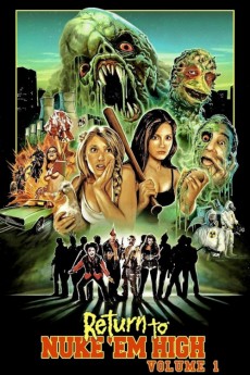 Return to Nuke 'Em High Volume 1 (2013)