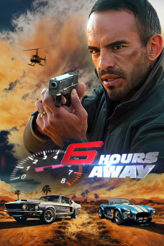 6 Hours Away (2024) (2024) download