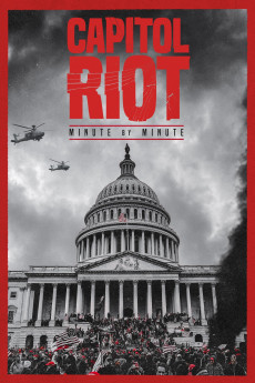 Capitol Riot: Minute by Minute (2022) (2022) download