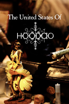 The United States of Hoodoo (2012) (2012) download