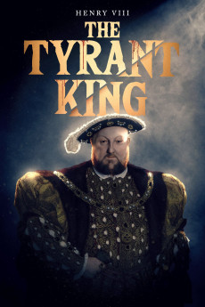 Henry VIII: The Tyrant King (2023) (2023) download