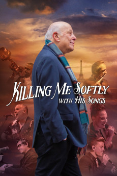 Killing Me Softly with His Songs (2022) (2022) download