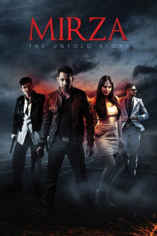 Mirza: The Untold Story (2012) (2012) download