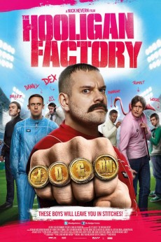 The Hooligan Factory (2014) (2014) download