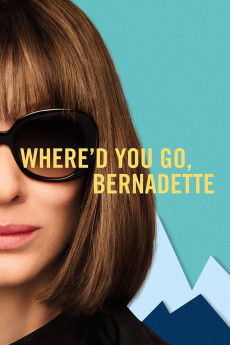 Where'd You Go, Bernadette (2019) (2019) download