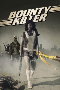Bounty Killer (2013)