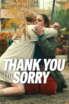 Thank You, I'm Sorry (2023) (2023) download