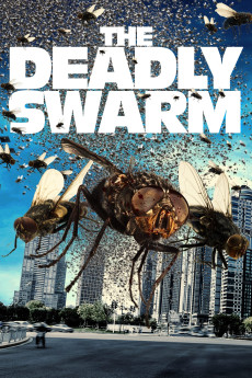 The Deadly Swarm (2024) (2024) download