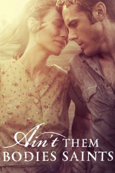 Ain't Them Bodies Saints (2013)