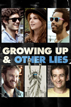 Growing Up and Other Lies (2014) (2014) download