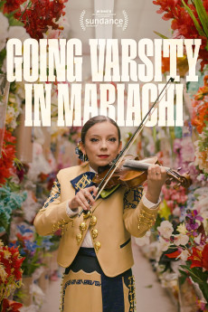Going Varsity in Mariachi (2023) (2023) download