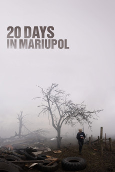 20 Days in Mariupol (2023) (2023) download