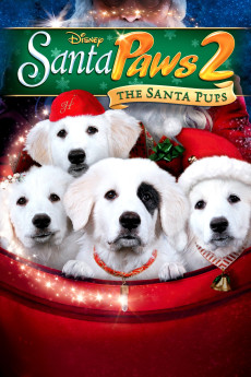 Santa Paws 2: The Santa Pups (2012) (2012) download