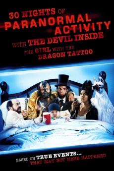 30 Nights of Paranormal Activity with the Devil Inside the Girl with the Dragon Tattoo (2013)