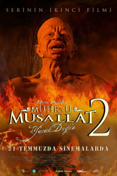 Mühr-ü Musallat 2: Yasak Dügün (2023) (2023) download