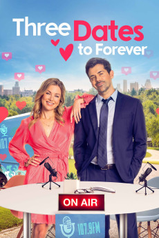Three Dates to Forever (2023) (2023) download