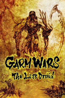 Garm Wars: The Last Druid (2014) (2014) download