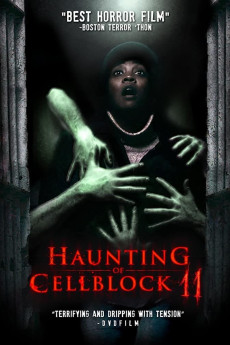 Haunting of Cellblock 11 (2014) (2014) download