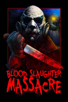 Blood Slaughter Massacre (2013) (2013) download