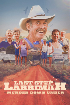 Last Stop Larrimah (2023)