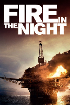 Fire in the Night (2013) (2013) download