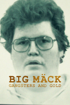 Big Mäck - Gangster und Gold (2023)