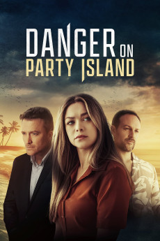 Danger on Party Island (2024) (2024) download