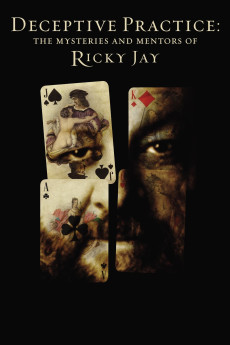 Deceptive Practice: The Mysteries and Mentors of Ricky Jay (2012) (2012) download