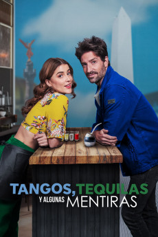 Tangos, tequilas y algunas mentiras (2023)
