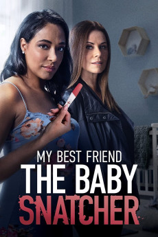 My Best Friend the Baby Snatcher (2023) (2023) download