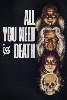 All You Need Is Death (2023) (2023) download