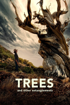 Trees, and Other Entanglements (2023) (2023) download