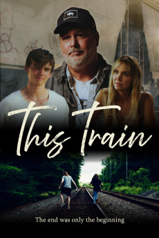 This Train (2023) (2023) download