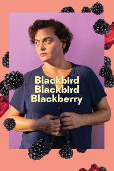 Blackbird Blackbird Blackberry (2023) (2023) download