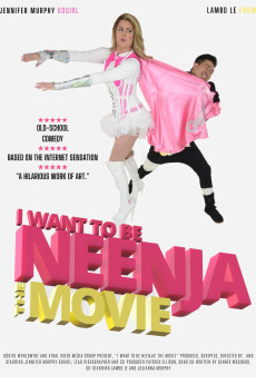 I Want to Be Neenja! The Movie (2024) (2024) download