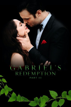 Gabriel's Redemption: Part Three (2023) (2023) download