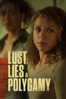 Lust, Lies, and Polygamy (2023) (2023) download