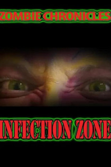 Zombie Chronicles: Infection Zone (2023) (2023) download