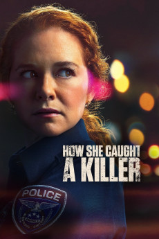 How She Caught a Killer (2023) (2023) download