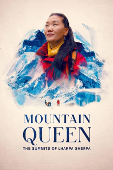 Mountain Queen: The Summits of Lhakpa Sherpa (2023) (2023) download