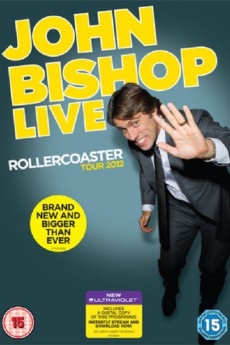 John Bishop Live: The Rollercoaster Tour (2012)