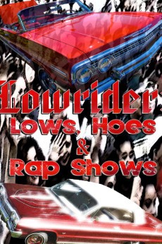 Lows, Hoes & Rap Shows (2004)