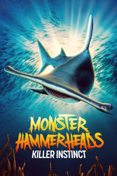 Monster Hammerheads: Killer Instinct (2023) (2023) download