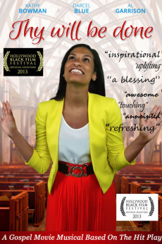 Thy Will Be Done (2013) (2013) download