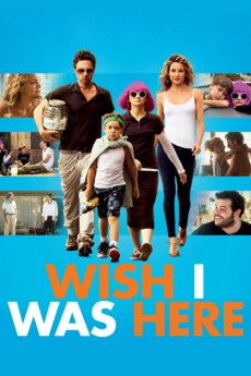 Wish I Was Here (2014) (2014) download