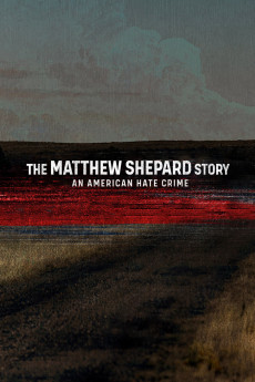 The Matthew Shepard Story: An American Hate Crime (2023) (2023) download