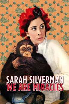 Sarah Silverman: We Are Miracles (2013) (2013) download