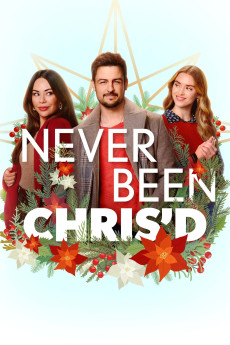 Never Been Chris'd (2023) (2023) download