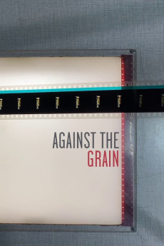 Against the Grain (2023) (2023) download